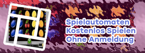 Geld spielautomaten kostenlos spielen ohne anmeldung in Österreich