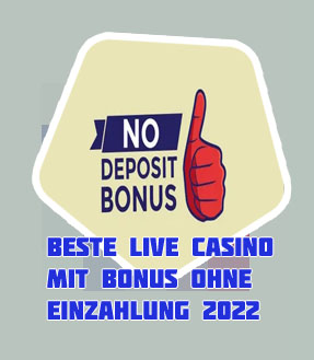Livecasino no deposit bonus