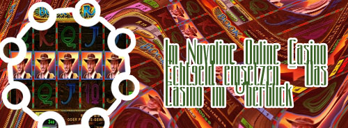 Online casino echtgeld novoline